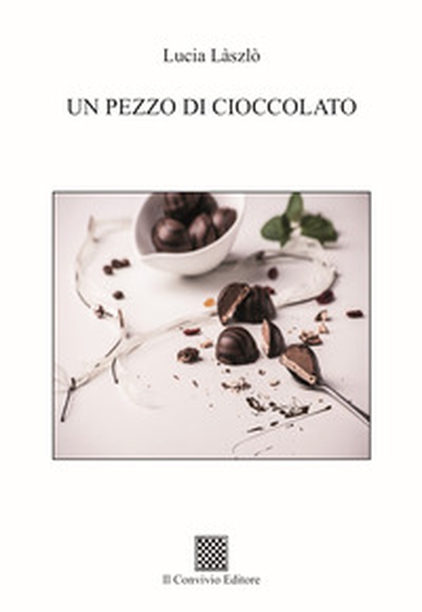Un pezzo di cioccolato - Librerie.coop Un pezzo di cioccolato - Librerie.coop