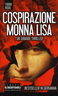 Cospirazione Monna Lisa - Librerie.coop Cospirazione Monna Lisa - Librerie.coop