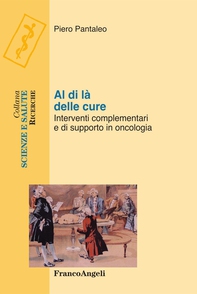 Al di là delle cure. Interventi complementari e di supporto in oncologia - Librerie.coop Al di là delle cure. Interventi complementari e di supporto in oncologia - Librerie.coop