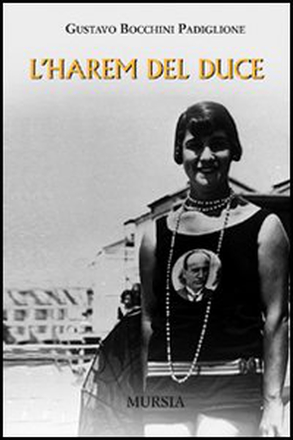 L'harem del duce - Librerie.coop L'harem del duce - Librerie.coop