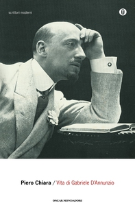 Vita di Gabriele D'Annunzio - Librerie.coop