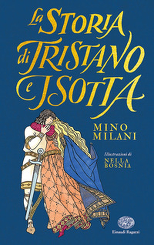 La storia di Tristano e Isotta - Librerie.coop La storia di Tristano e Isotta - Librerie.coop