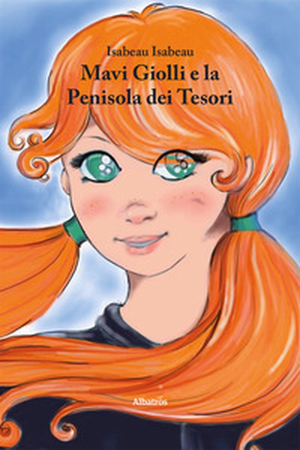 Mavi Giolli e la penisola dei tesori - Librerie.coop Mavi Giolli e la penisola dei tesori - Librerie.coop