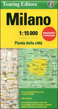 Milano 1:15.000. Pianta della città - Librerie.coop