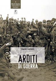 Arditi di guerra - Librerie.coop