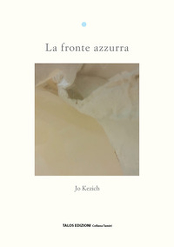 La fronte azzurra - Librerie.coop La fronte azzurra - Librerie.coop