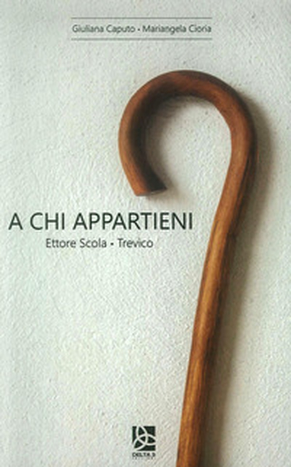 A chi appartieni? Ettore Scola. Trevico - Librerie.coop A chi appartieni? Ettore Scola. Trevico - Librerie.coop