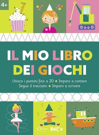 Il mio libro dei giochi 4+ - Librerie.coop