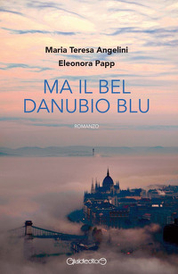 Ma il bel Danubio blu - Librerie.coop Ma il bel Danubio blu - Librerie.coop