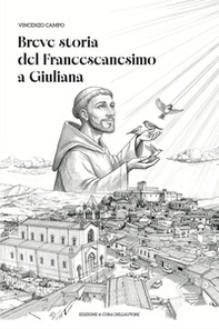 Breve storia del Francescanesimo a Giuliana - Librerie.coop