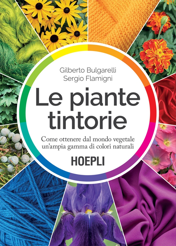 Le piante tintorie - Librerie.coop Le piante tintorie - Librerie.coop