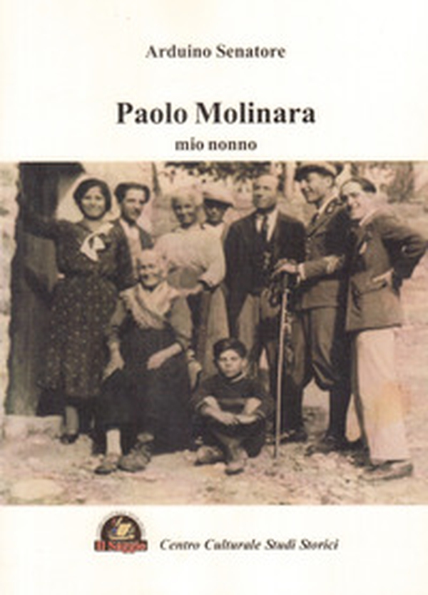 Paolo Molinara, mio nonno - Librerie.coop Paolo Molinara, mio nonno - Librerie.coop