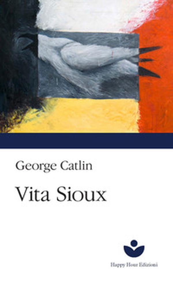 Vita Sioux - Librerie.coop Vita Sioux - Librerie.coop