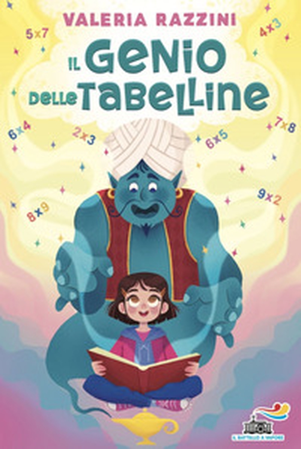 Il genio delle tabelline - Librerie.coop Il genio delle tabelline - Librerie.coop