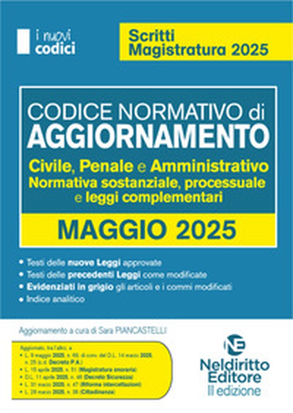 Codice normativo di aggiornamento. Codici per il concorso in Magistratura 2025 - Librerie.coop Codice normativo di aggiornamento. Codici per il concorso in Magistratura 2025 - Librerie.coop