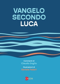 Vangelo secondo Luca. Da leggere, studiare e meditare - Librerie.coop Vangelo secondo Luca. Da leggere, studiare e meditare - Librerie.coop