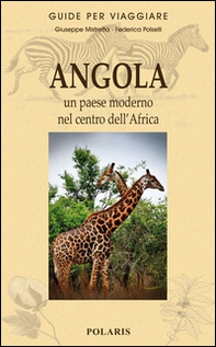 Angola. Un paese moderno nel centro dell'Africa - Librerie.coop Angola. Un paese moderno nel centro dell'Africa - Librerie.coop
