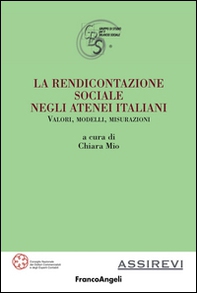 La rendicontazione sociale negli atenei italiani. Valori, modelli, misurazioni - Librerie.coop