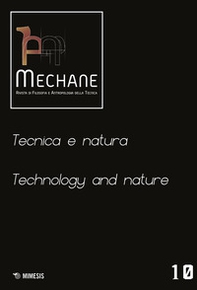 Mechane. Rivista di filosofia e antropologia della tecnica - Vol. 10 - Librerie.coop