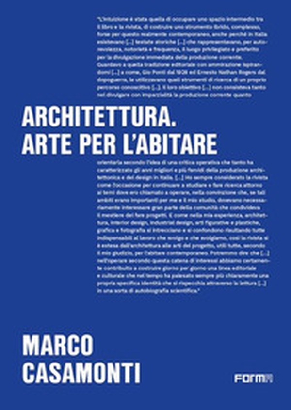 Architettura. Arte per l'abitare. Gli editoriali di Area 1996-2025 - Librerie.coop