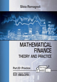 Mathematical finance. Practice - Librerie.coop