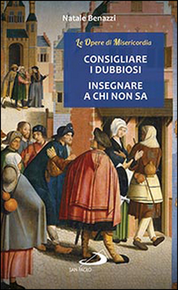 Consigliare i dubbiosi, insegnare a chi non sa - Librerie.coop Consigliare i dubbiosi, insegnare a chi non sa - Librerie.coop