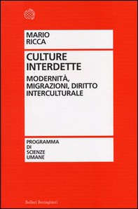 Culture interdette. Modernità, migrazioni, diritto interculturale - Librerie.coop