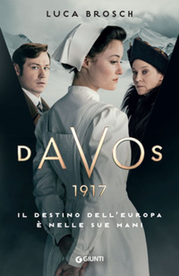Davos 1917 - Librerie.coop Davos 1917 - Librerie.coop