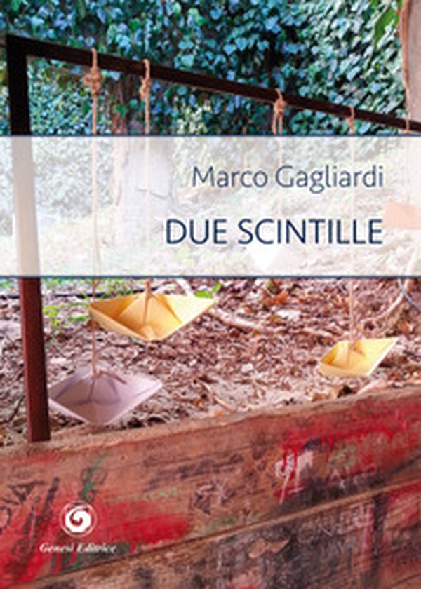 Due scintille - Librerie.coop Due scintille - Librerie.coop