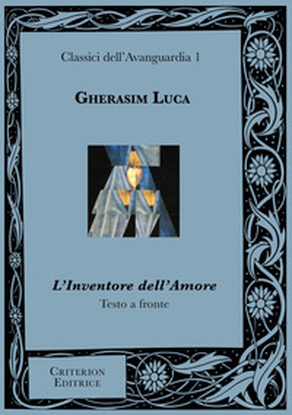 L'inventore dell'amore. Testo rumeno a fronte - Librerie.coop L'inventore dell'amore. Testo rumeno a fronte - Librerie.coop