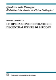 Le operazioni circolatorie decentralizzate di bitcoin - Librerie.coop