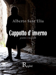 Cappotto d'inverno. Poesie e racconti - Librerie.coop