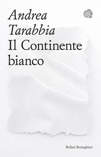 Il Continente bianco - Librerie.coop Il Continente bianco - Librerie.coop