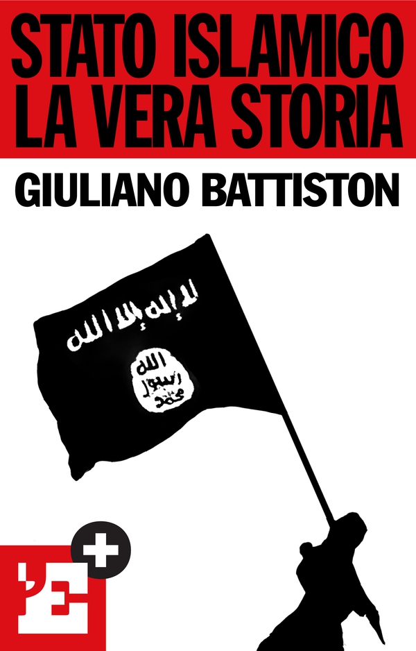 Stato islamico. La vera storia - Librerie.coop Stato islamico. La vera storia - Librerie.coop