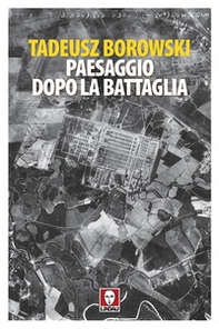 Paesaggio dopo la battaglia - Librerie.coop