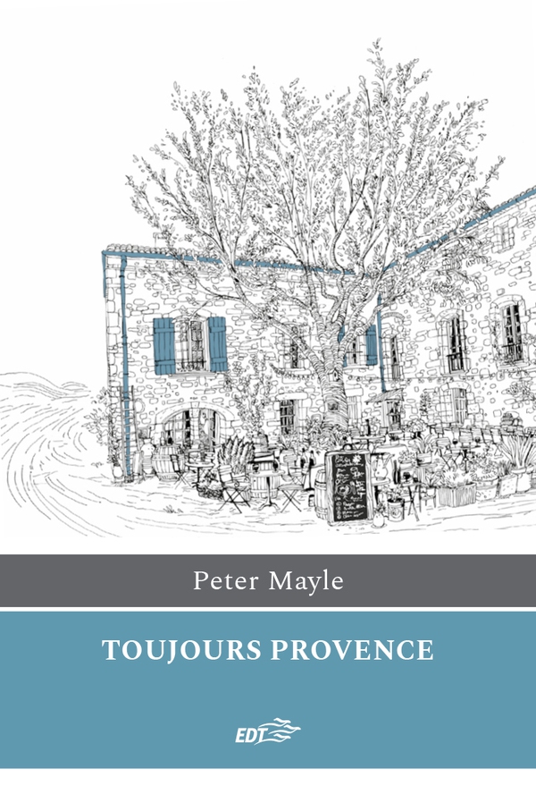 Toujours Provence - Librerie.coop Toujours Provence - Librerie.coop