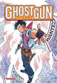 Ghostgun - Vol. 3 - Librerie.coop Ghostgun - Vol. 3 - Librerie.coop