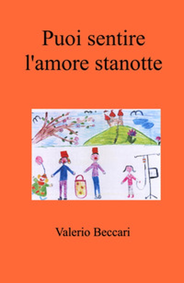 Puoi sentire l'amore, stanotte - Librerie.coop