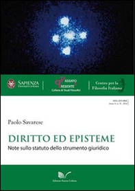 Diritto ed episteme. Note sullo statuto dello strumento giuridico - Librerie.coop