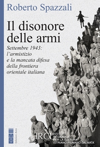 Il disonore delle armi - Librerie.coop Il disonore delle armi - Librerie.coop