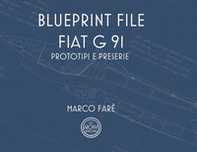 FIAT G 91. Prototipi e preserie - Librerie.coop