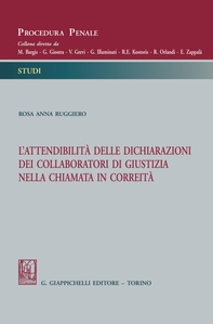 L'attendibilità delle dichiarazioni dei collaboratori di giustizia nella chiamata in correità - Librerie.coop L'attendibilità delle dichiarazioni dei collaboratori di giustizia nella chiamata in correità - Librerie.coop