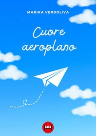 Cuore aeroplano - Librerie.coop
