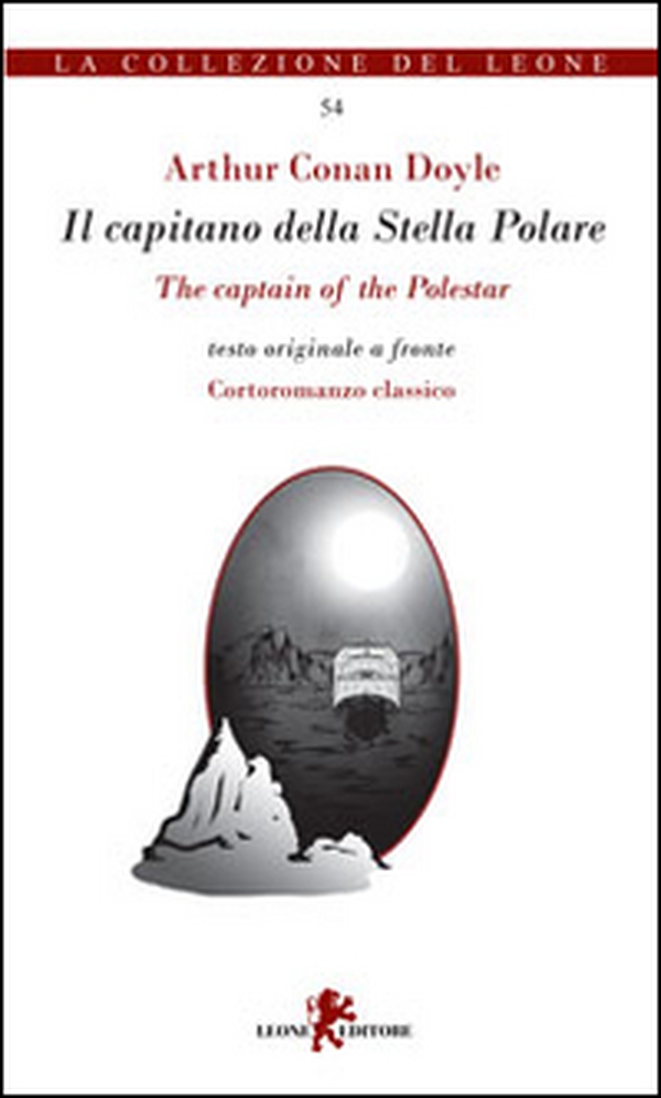 Il capitano della stella polare. Testo inglese a fronte - Librerie.coop Il capitano della stella polare. Testo inglese a fronte - Librerie.coop