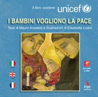 I bambini vogliono la pace - Librerie.coop I bambini vogliono la pace - Librerie.coop