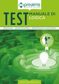 Preaims. Manuale di logica. Test medicina, odontoiatria e professioni sanitarie - Librerie.coop