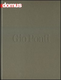Domus. Gio Ponti. Ediz. italiana e inglese - Librerie.coop