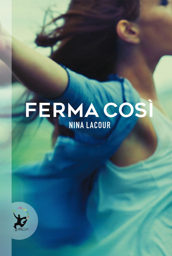 Ferma così - Librerie.coop Ferma così - Librerie.coop