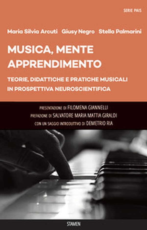 Musica, mente, apprendimento. Teorie, didattiche e pratiche musicali in prospettiva neuroscientifica - Librerie.coop Musica, mente, apprendimento. Teorie, didattiche e pratiche musicali in prospettiva neuroscientifica - Librerie.coop