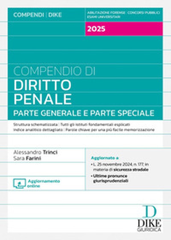 Compendio di diritto penale. Parte generale e parte speciale 2025 - Librerie.coop